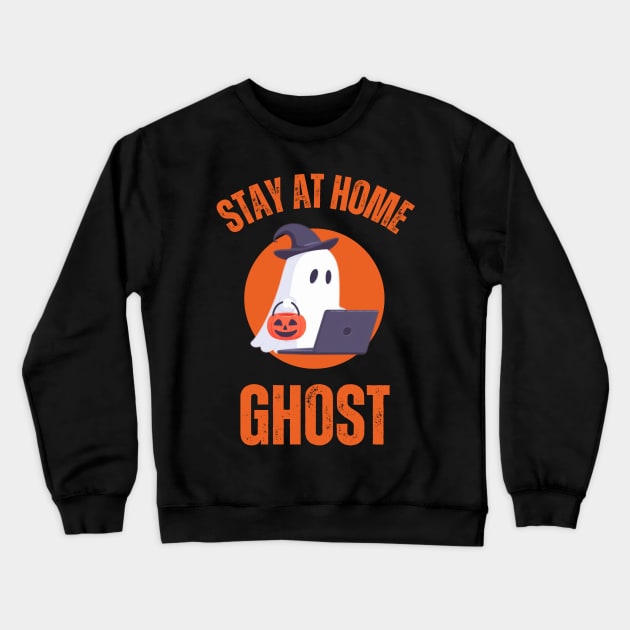 Stay at home ghost - remote work Halloween. Crewneck Sweatshirt by OnuM2018